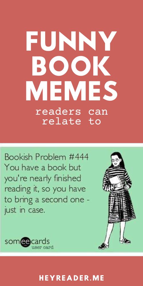 Funny Book Memes Readers Can Relate to