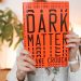 Dark Matter Reading Vlog